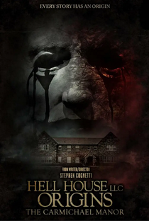 Hell House LLC Origins: The Carmichael Manor - Poster / Capa / Cartaz - Oficial 1