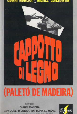 Poster 1 de Filme Paletó de Madeira (1981)