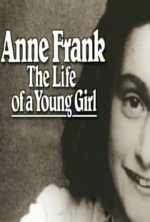 Anne Frank: The Life of a Young Girl by Biography - Poster / Capa / Cartaz - Oficial 2
