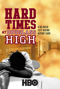 Tempos Duros na Escola Douglass: Nenhuma Criança Fica de Fora - Poster / Capa / Cartaz - Oficial 1