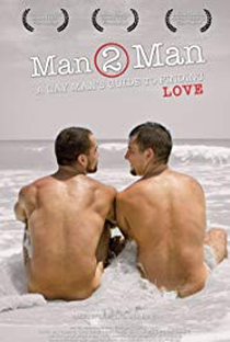 Homem Para Homem: Um Guia Do Homem Gay Para Encontrar o Amor - Poster / Capa / Cartaz - Oficial 1