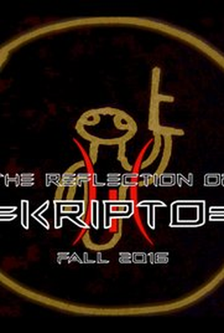 Poster 1 de Filme The Reflection of Kripto (2016)