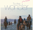 To The Wonder