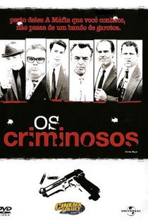 Os Criminosos - Poster / Capa / Cartaz - Oficial 3