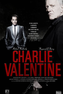 Charlie Valentine - Poster / Capa / Cartaz - Oficial 3