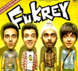 Fukrey