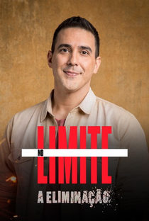 No Limite: A Eliminação (1ª Temporada) - Poster / Capa / Cartaz - Oficial 1