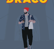 Relax with Draco