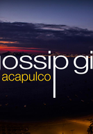 Gossip Girl: Acapulco (Gossip Girl: Acapulco)
