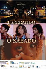 Esperando o Sábado (Esperando o Sábado)