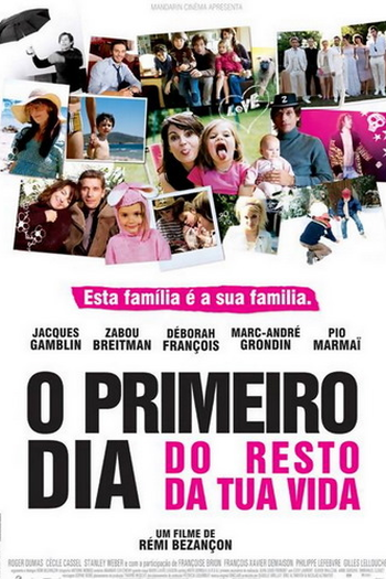  de Filme O Primeiro Dia do Resto da Tua Vida (2008)