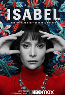 Isabel: A História Íntima da Escritora Isabel Allende (Isabel: La Historia Íntima de la Escritora Isabel Allende)