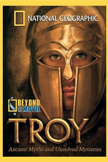 de Filme Tróia: Antigos Mitos e Mistérios Insolúveis (NGC (2004)