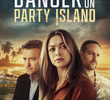 Danger on Party Island
