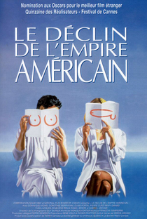 O Declínio do Império Americano - Poster / Capa / Cartaz - Oficial 1