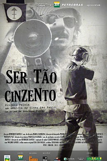 Poster de Curta Ser Tão Cinzento (2011)