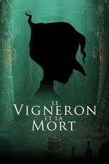 Death and the Winemaker (Le Vigneron et la Mort)