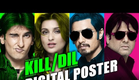 Kill Dil - Digital Poster