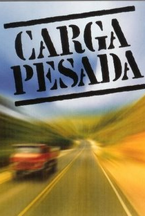 Carga Pesada - Poster / Capa / Cartaz - Oficial 1