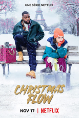 Arranjo de Natal (1ª Temporada) (Christmas Flow (Season 1))