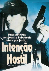 Intenção Hostil (With A Hostile Intent)