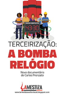 Terceirização: A Bomba Relógio - Poster / Capa / Cartaz - Oficial 1