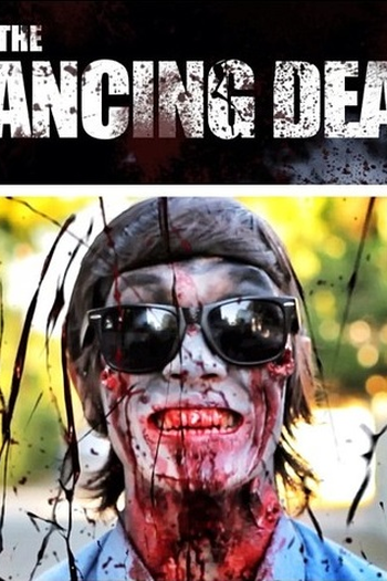 Poster de Curta The Dancing Dead (2012)