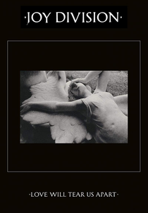 Joy Division: Love Will Tear Us Apart (Joy Division: Love Will Tear Us Apart)