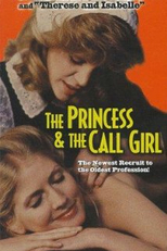 The Princess and the Call Girl (The Princess and the Call Girl)