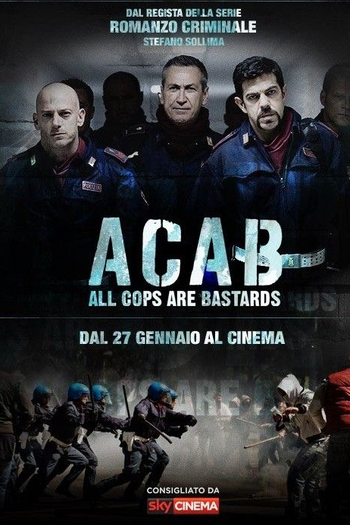  de Filme A.C.A.B.: All Cops Are Bastards (2012)