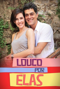 Louco Por Elas (3ª Temporada) - Poster / Capa / Cartaz - Oficial 2