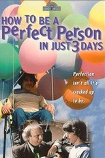 Como Ser Uma Pessoa Perfeita em Apenas Três Dias (How to Be a Perfect Person in Just Three Days)