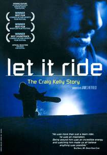 Let It Ride: The Craig Kelly Story (Let It Ride: The Craig Kelly Story)