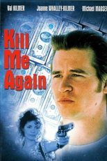 Mate-me Outra Vez (Kill Me Again)