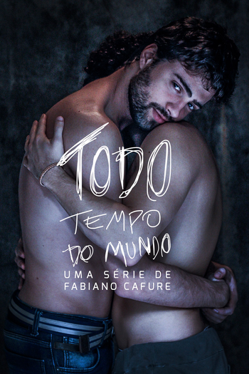  de Curta Todo Tempo do Mundo (2017)