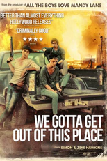 Temos Que Sair Daqui (We Gotta Get Out of This Place / Bad Turn Worse)