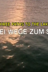 Três caminhos para o lago (Drei Wege zum see)