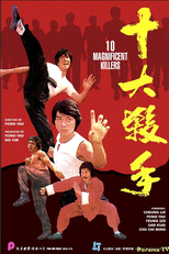 10 Magnificent Killers (Shi da sha shou)