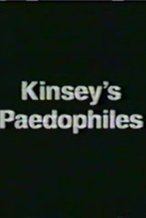 Secret History: Kinsey's Paedophiles - Poster / Capa / Cartaz - Oficial 1