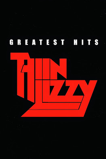 Poster de Filme Thin Lizzy – Greatest Hits (2004)