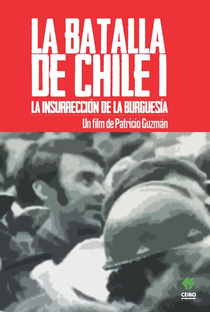 A Batalha do Chile - Primeira Parte: A Insurreição da Burguesia - Poster / Capa / Cartaz - Oficial 1