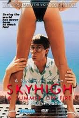 Um Verão em Chamas (Sky High)