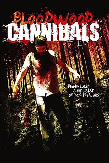 Poster de Filme Bloodwood Cannibals (2010)