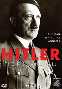 Hitler: The Rise and Fall (Hitler: The Rise and Fall)