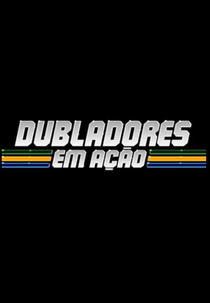 Dubladores em Ação (Dubladores em Ação)