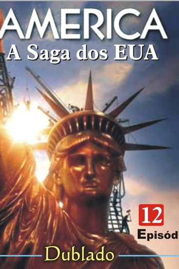  de Série America: A Saga dos Estados Unidos (2010)