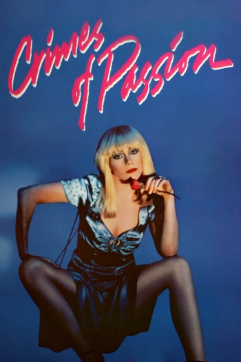  de Filme Crimes de Paixão (1984)