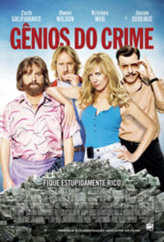 Crítica: Gênios do Crime (“Masterminds”) | CineCríticas