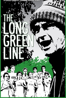 The Long Green Line - Poster / Capa / Cartaz - Oficial 1