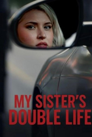 My Sister's Double Life - 29 de Junho de 2025 | Filmow